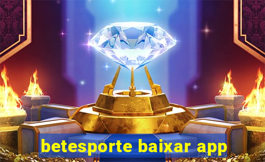 betesporte baixar app